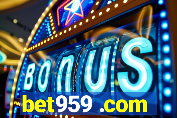 bet959 .com